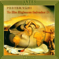 VAHI SILLAMAA OUN MUSTONEN HORTUS MUSICUS - TO HIS HIGHNESS CD
