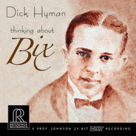 DICK HYMAN - THINKING ABOUT BIX CD