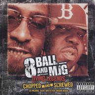 EIGHTBALL & MJG - LIVING LEGENDS: CHOPPED & SCREWED (MOD) (CHOPPED & CD