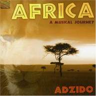 ADZIDO - AFRICA: MUSICAL JOURNEY CD