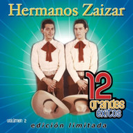 HERMANOS ZAIZAR - 12 GRANDES EXITOS 2 (LTD) (MOD) CD