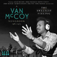 SWEETEST FEELING: VAN MCCOY SONGBOOK 1962 -73 - VARIOUS CD