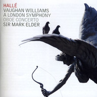 VAUGHAN WILLIAMS HALLE ORCH ELDER - LONDON SYMPHONY CD