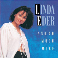LINDA EDER - AND SO MUCH MORE (MOD) CD