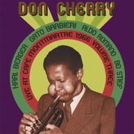 DON CHERRY - LIVE AT CAFE MONTMARTRE 1966 3 (DIGIPAK) CD