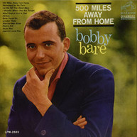 BOBBY BARE - 500 MILES AWAY FROM HOME (MOD) CD