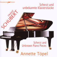 SCHUBERT TOPEL - SCHERZI & UNKOWN PIANO PIECES CD