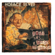 HORACE SILVER - JAZZ HAS A SENSE OF HUMOR (MOD) CD