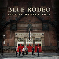 BLUE RODEO - LIVE AT MASSEY HALL (IMPORT) CD