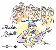 RODOLPHE RAFFALLI - CHANSONNETTES (IMPORT) CD