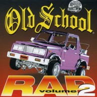 OLD SCHOOL RAP 2 VARIOUS CD