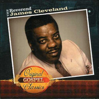 REV JAMES CLEVELAND - ORIGINAL GOSPEL CLASSICS CD