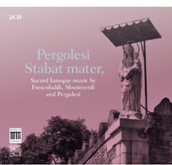 PERGOLESI MONTEVERDI FRESCOBALDI - STABAT MATER (DIGIPAK) CD
