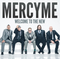 MERCYME - WELCOME TO THE NEW CD