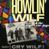HOWLIN WOLF & VEE-JAYS -JAYS - CRY WOLF (UK) CD