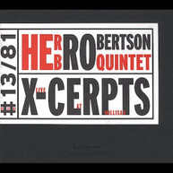 HERB ROBERTSON - X-CERPTS LIVE AT WILLISAU CD