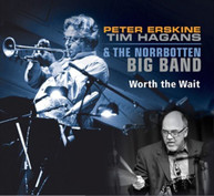 PETER ERSKINE TIM NORRBOTTEN BIG HAGANS - WORTH THE WAIT CD