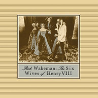 RICK WAKEMAN - SIX WIVES OF HENRY VIII (UK) CD