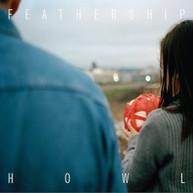 FEATHERSHIP - HOWL (IMPORT) CD