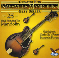 NASHVILLE MANDOLINS - GREATEST HITS: 25 SONGS CD