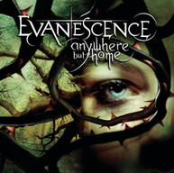 EVANESCENCE - ANYWHERE BUT HOME (BONUS DVD) CD