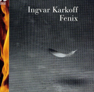INGVAR KARKOFF - FENIX CD