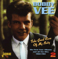 BOBBY VEE - TAKE GOOD CARE OF MY BABY CD
