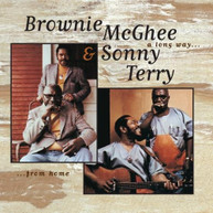 BROWNIE MCGHEE SONNY TERRY - LONG WAY FROM HOME (MOD) CD