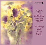 ZENOBIA POWELL PERRY - MUSIC OF ZENOBIA POWELL PERRY CD