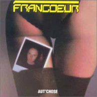 LUCIEN FRANCOEUR - AUT' CHOSE (IMPORT) CD