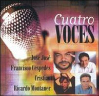 RICARDO MONTANER JOSE JOSE CESPEDES CRISTIAN - CUATRO VOCES (MOD) CD