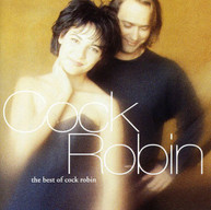COCK ROBIN - BEST OF (IMPORT) CD