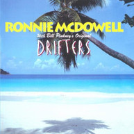 RONNIE MCDOWELL - RONNIE MCDOWELL WITH BILL PINKEY'S ORIG DRIFTERS CD