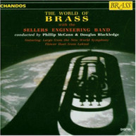 SELLERS ENGINEERING BAND - WORLD OF BRASS CD