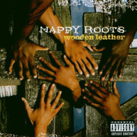 NAPPY ROOTS - WOODEN LEATHER (BONUS TRACK) (MOD) CD