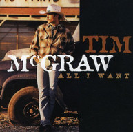 TIM MCGRAW - ALL I WANT CD