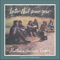 MATTHEWS SOUTHERN COMFORT - LATER THAT SAME YEAR (BONUS TRACKS) CD