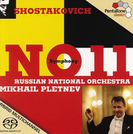 SHOSTAKOVICH RUSSIAN NATIONAL ORCH PLETNEV - SYMPHONY NO 11 SACD