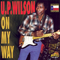 U.P. WILSON - ON MY WAY CD