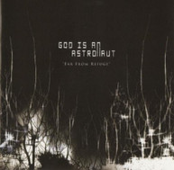 GOD IS AN ASTRONAUT - FAR FROM REFUGE (UK) CD