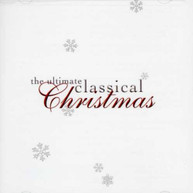 ULTIMATE CLASSICAL CHRISTMAS VARIOUS CD