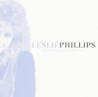 LESLIE PHILLIPS - DEFINITIVE COLLECTION: UNPUBLISHED EXCLUSIVE (MOD) CD