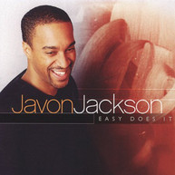 JAVON JACKSON - EASY DOES IT CD