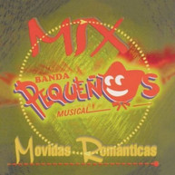 BANDA PEQUENOS MUSICAL - MIX MOVIDAS ROMANTICAS (MOD) CD
