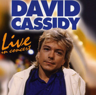 DAVID CASSIDY - LIVE IN CONCERT (IMPORT) CD