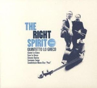 QUINTETTO LO GRECO - RIGHT SPIRIT CD