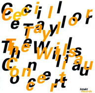CECIL TAYLOR - WILLISAU CONCERT CD