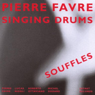 PIERRE FAVRE - SOUFFLES CD