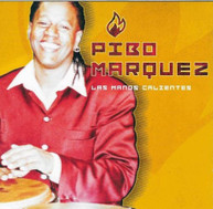 PIBO MARQUEZ - LAS MANOS CALIENTES CD