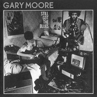 GARY MOORE - STILL GOT THE BLUES (IMPORT) - CD